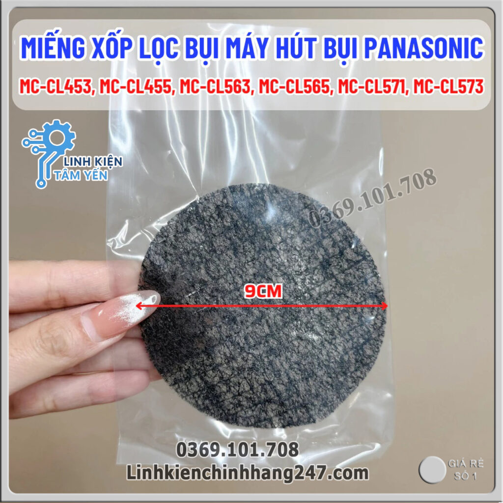 Miếng Xốp Lọc Bụi Máy Hút Bụi Panasonic MC-CL609H146, MC-CL607, MC-CL605, MC-CL603, MC-CL601 – Phụ Kiện Chính Hãng