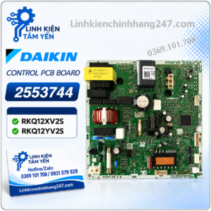 Bo Mạch Dàn Nóng Điều Hòa Daikin RKQ12XV2S, RKQ12YV2S Mã 2553744 Chính Hãng Mới 100%